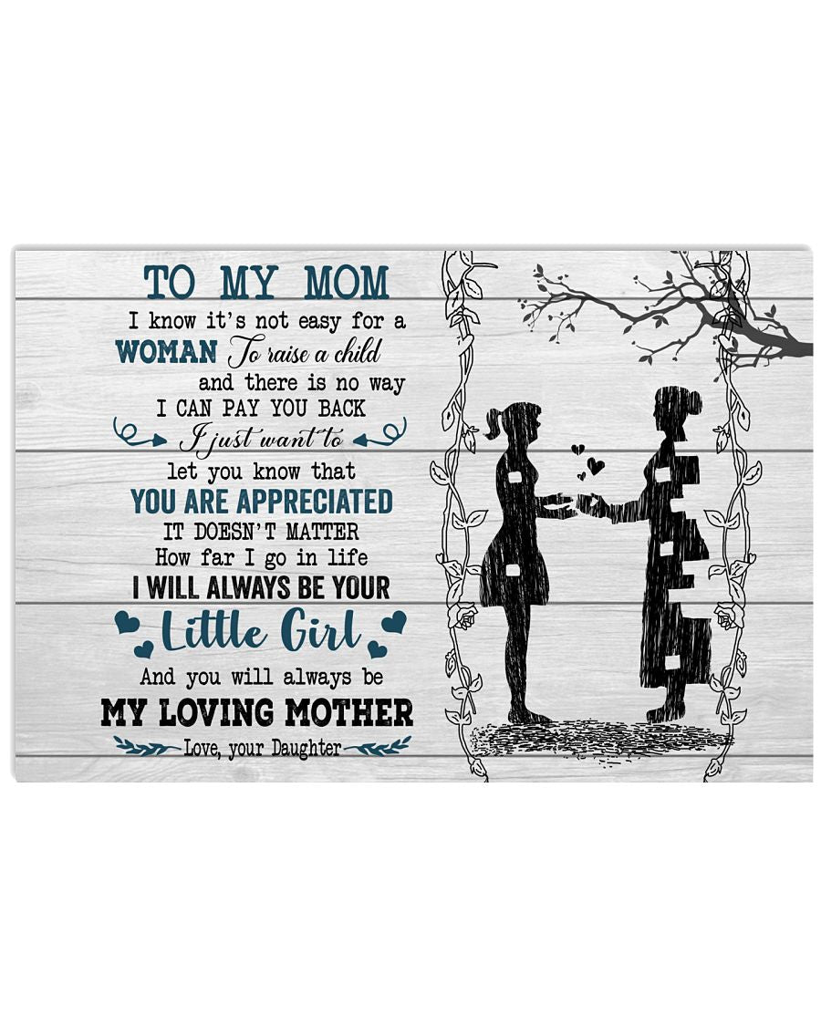 You Will Always Be My Loving Mother - Amazing Gift For Mom-3132