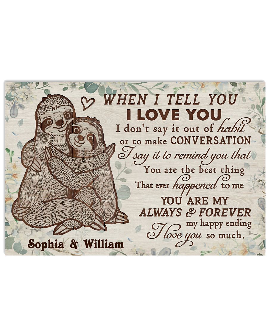 Personalized Sloth When I Tell You-9961