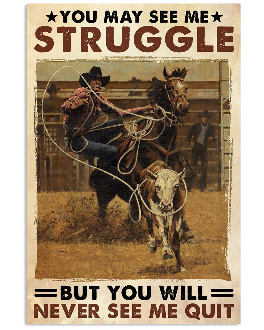 Calf Roping Never See Me Quit-2398