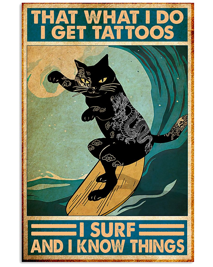 Tattoos cat Surfing know thing poster-6847