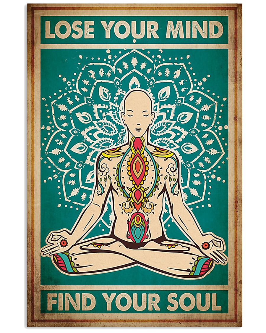 Yoga man Lose your mind find your soul-4705