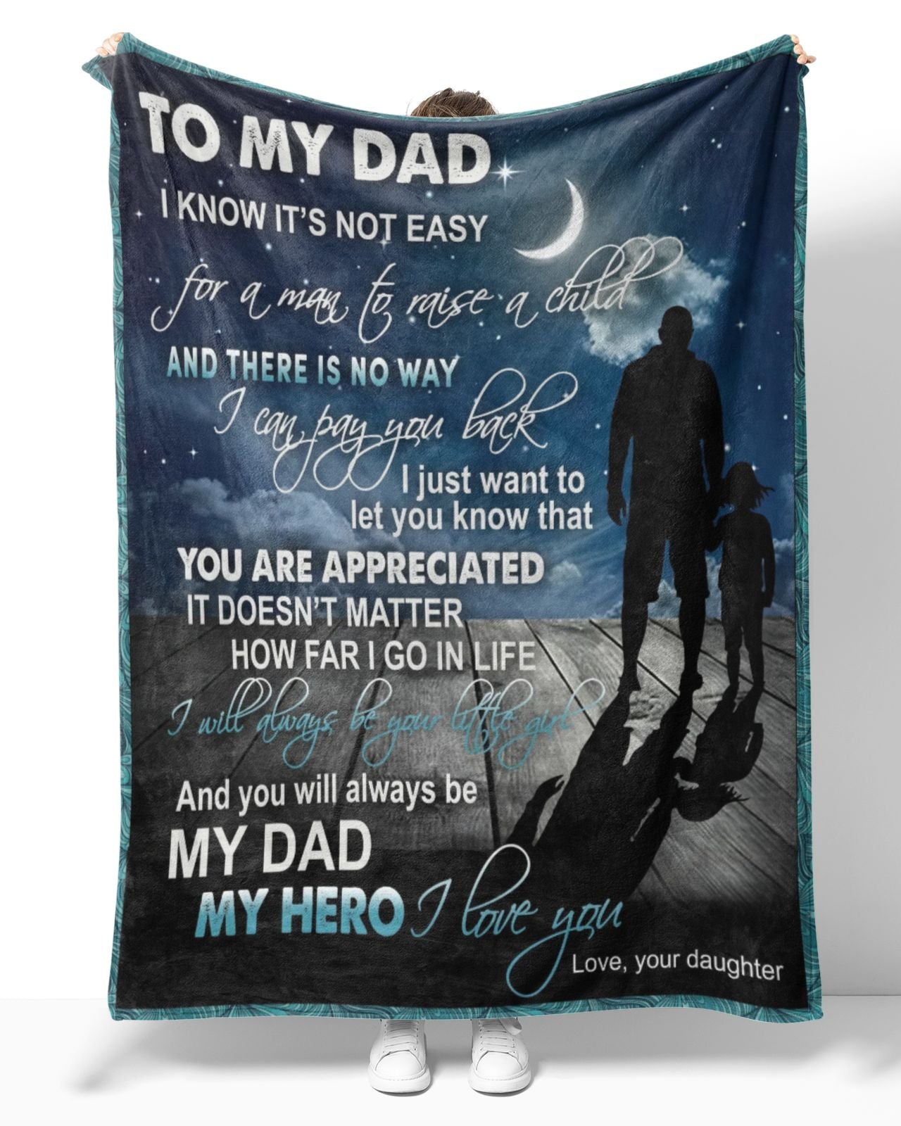 Personalized To My Dad Hand In Hand Blanket From Daughter, To My Dad I Know It's Not Easy For A Man To Raise A Child Blanket Gifts For Dad