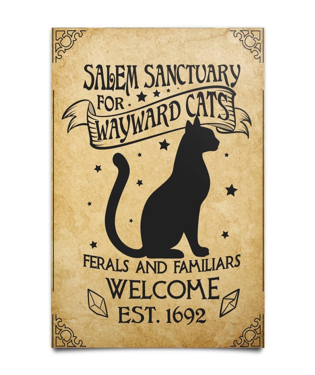 Salem Sanctuary For Wayward Cats Ferals And Familiars Welcome EST. 1692 Poster