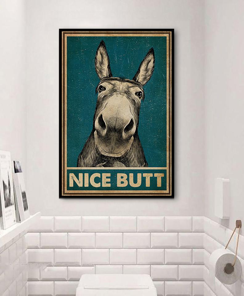 Funny Donkey Nice Butt Bathroom Poster