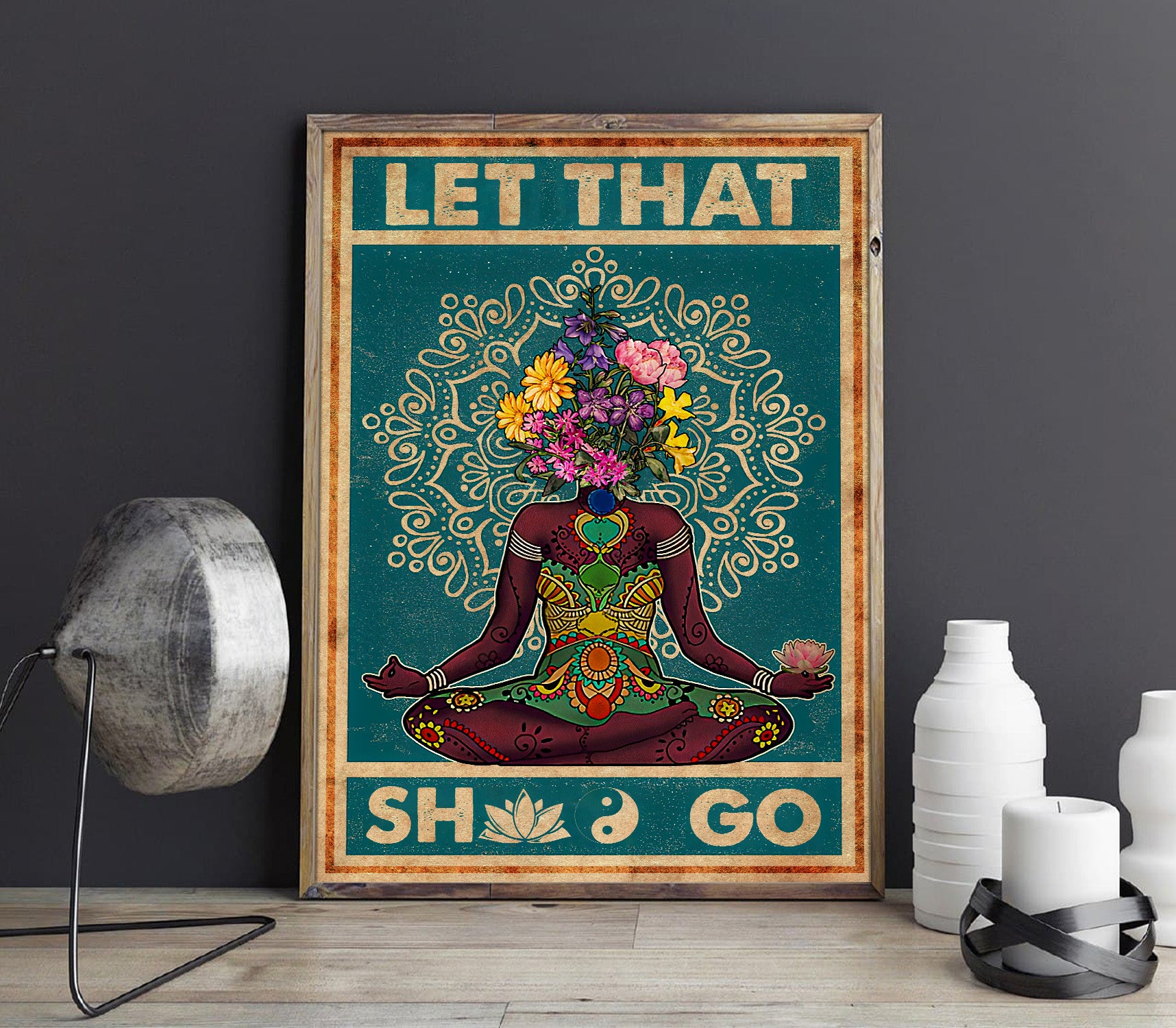 Let That Shit Go Yoga Vertical Poster