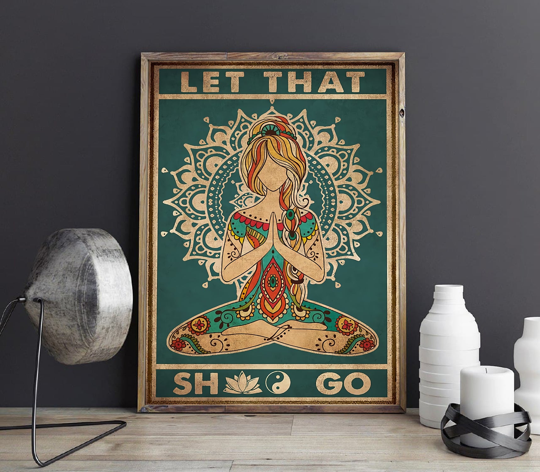 Let That Shit Go Yoga Vertical Poster