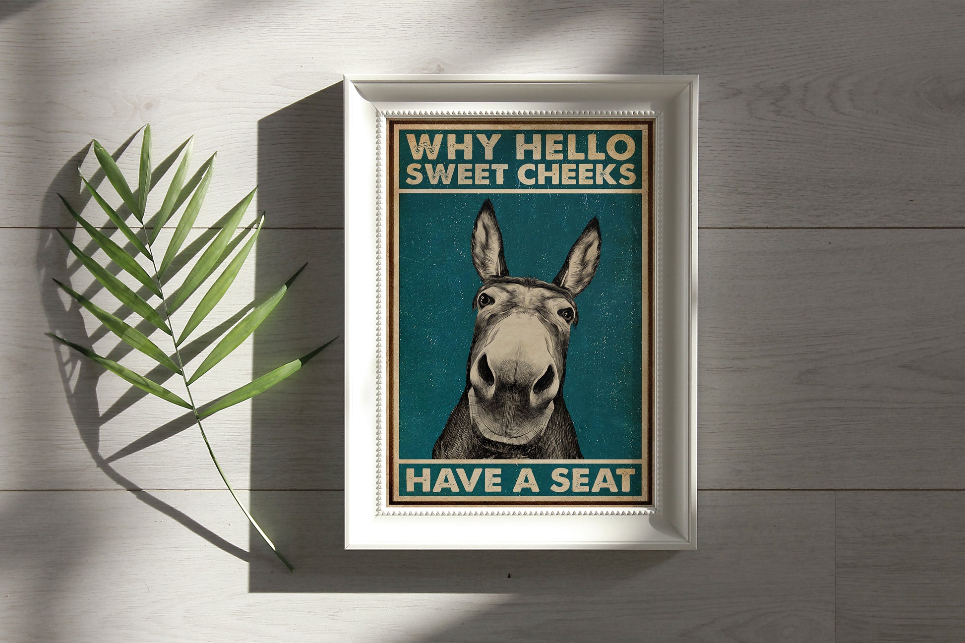 Funny Donkey Why Hello Sweet Cheeks Have A Seat Bathroom Poster