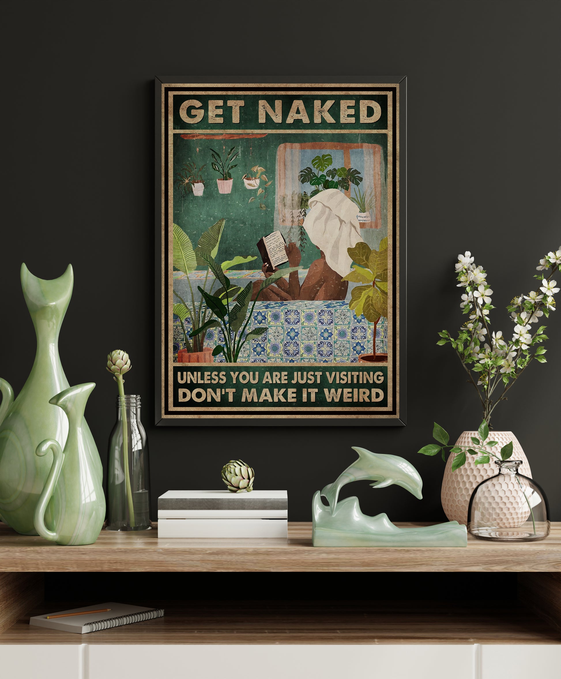 Funny Black Woman Get Naked Don't Make It Weird Bathroom Poster