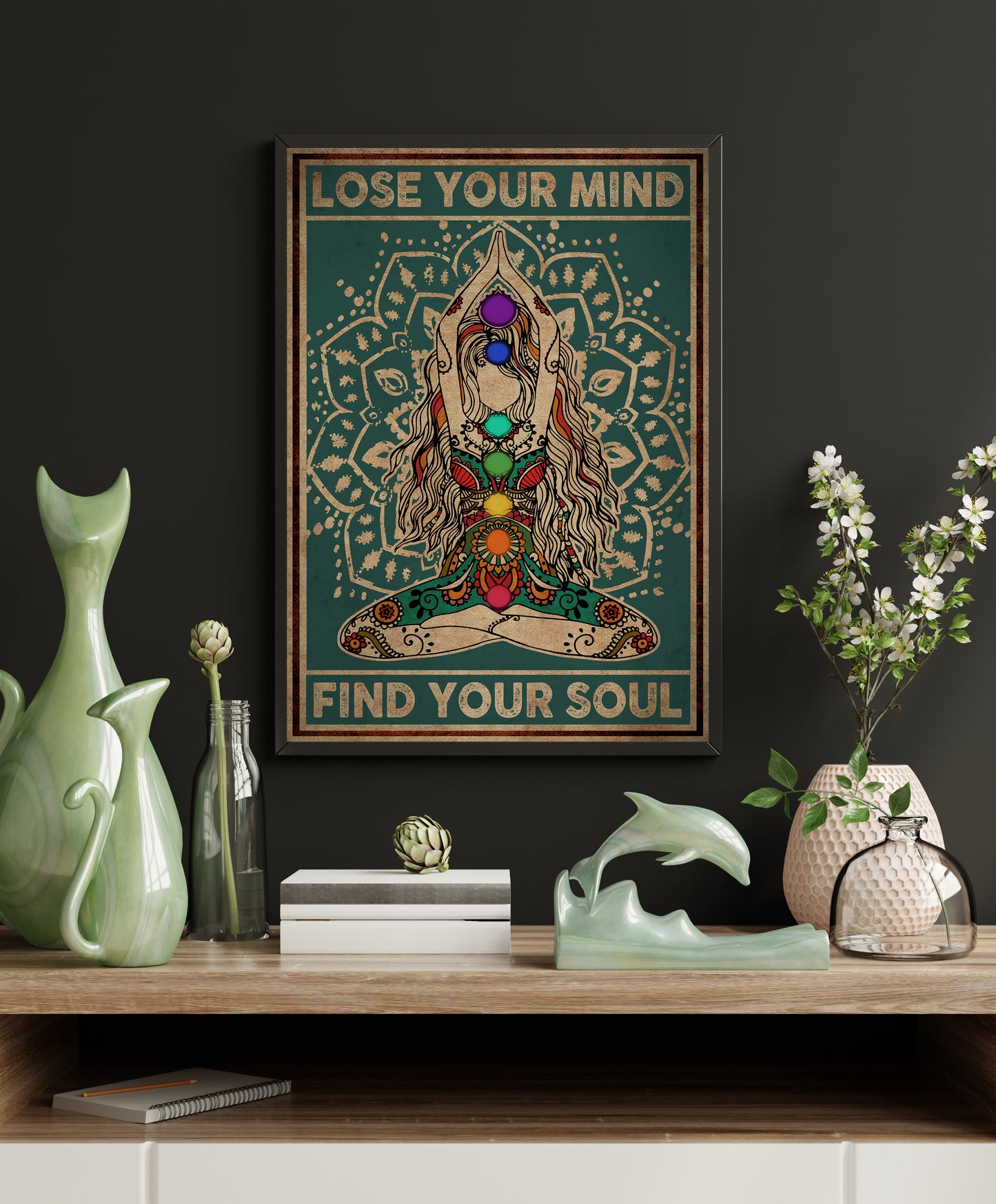 Lose Your Mind Find Your Soul Yoga Vertical Poster