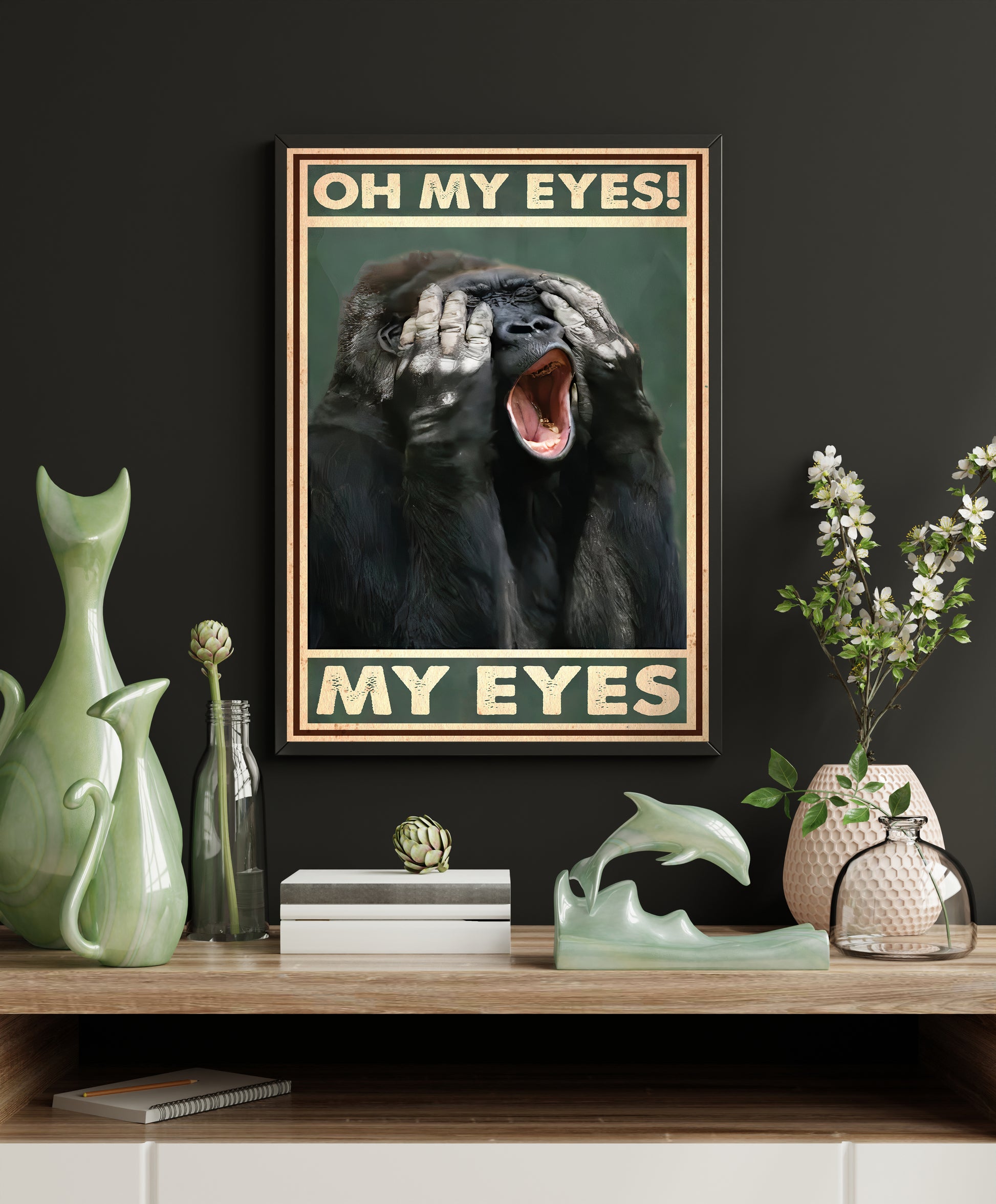 Funny Gorilla Oh My Eyes Bathroom Poster