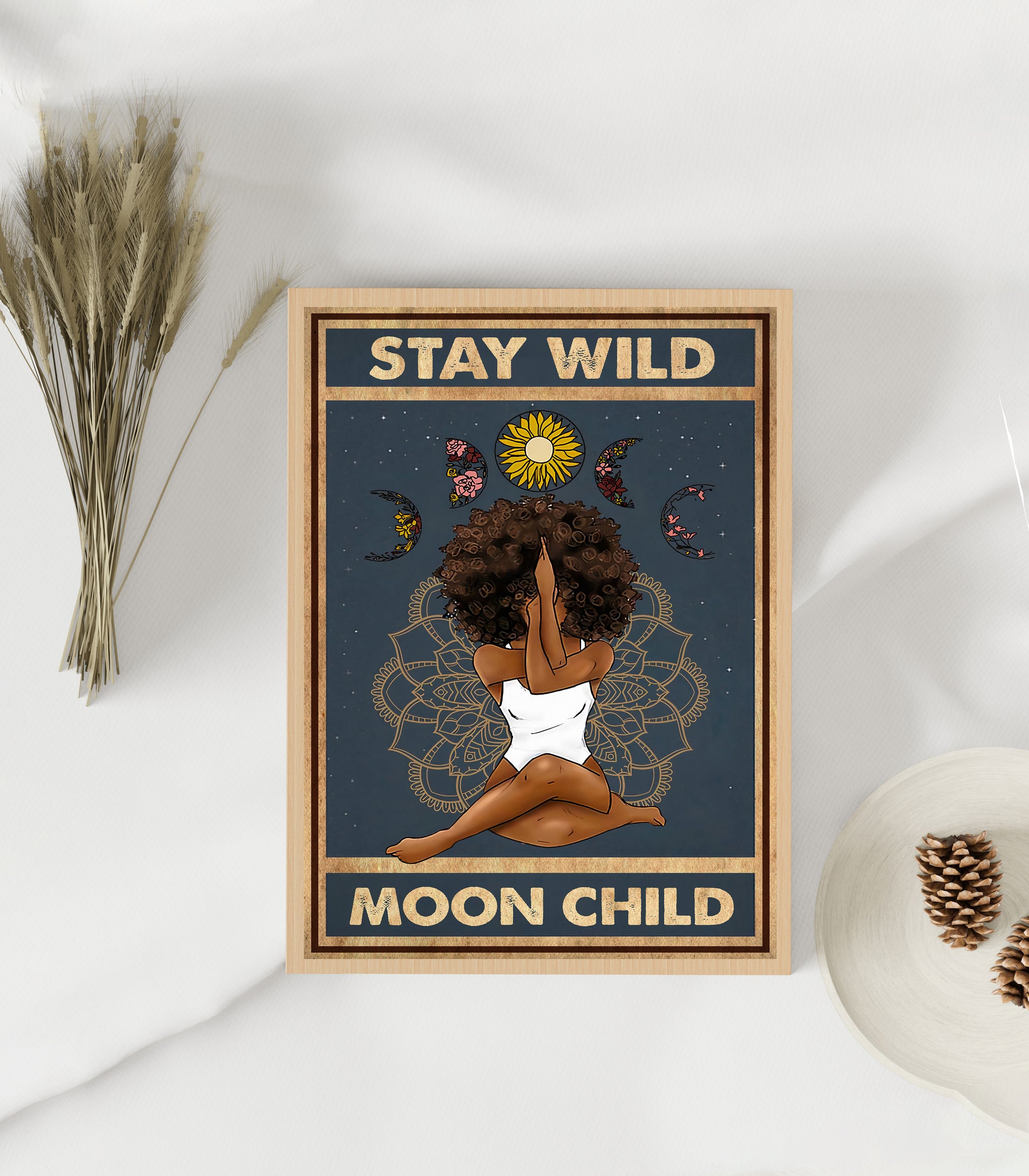 Stay Wild Moon Child Yoga Vertical Poster