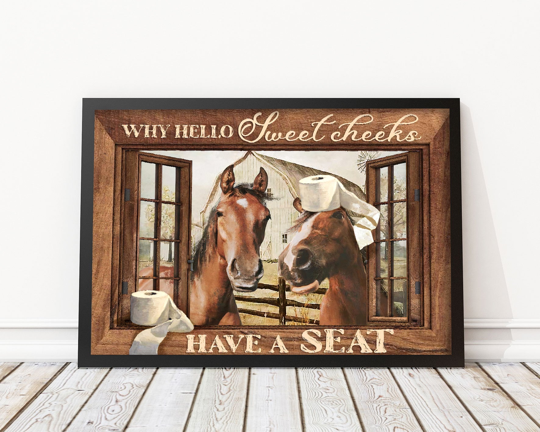 Funny Horse Why Hello Sweet Cheeks Have A Seat Bathroom Poster