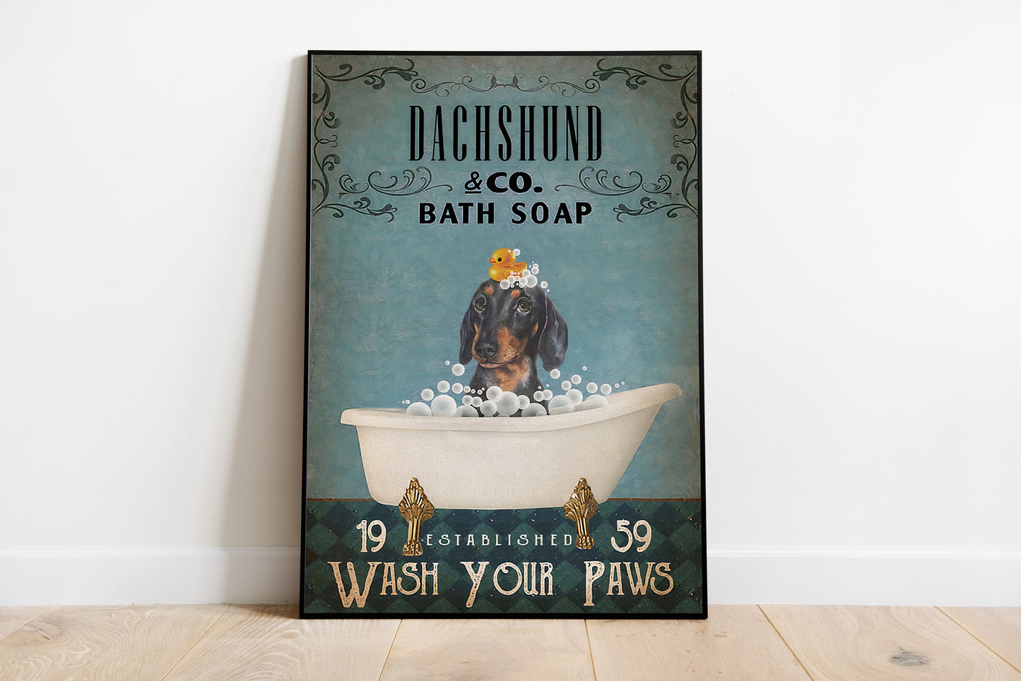 Funny Dachsund Bath Soap Company Bathroom Poster