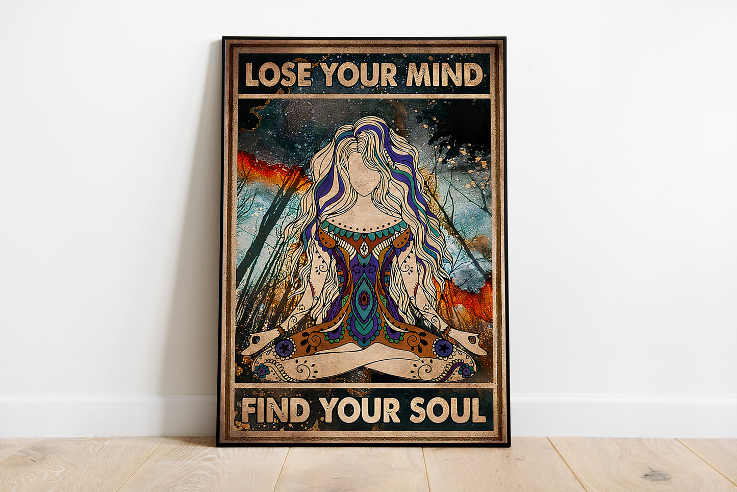 Lose Your Mind Find Your Soul Yoga Vertical Poster