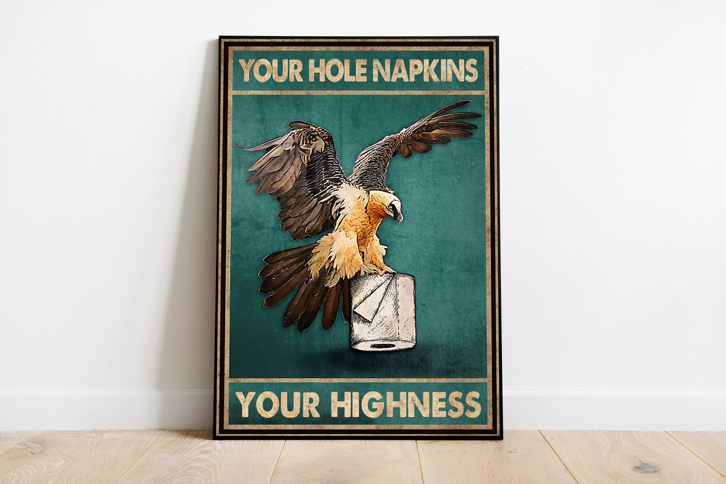 Funny Eagle Animal Bathroom Poster