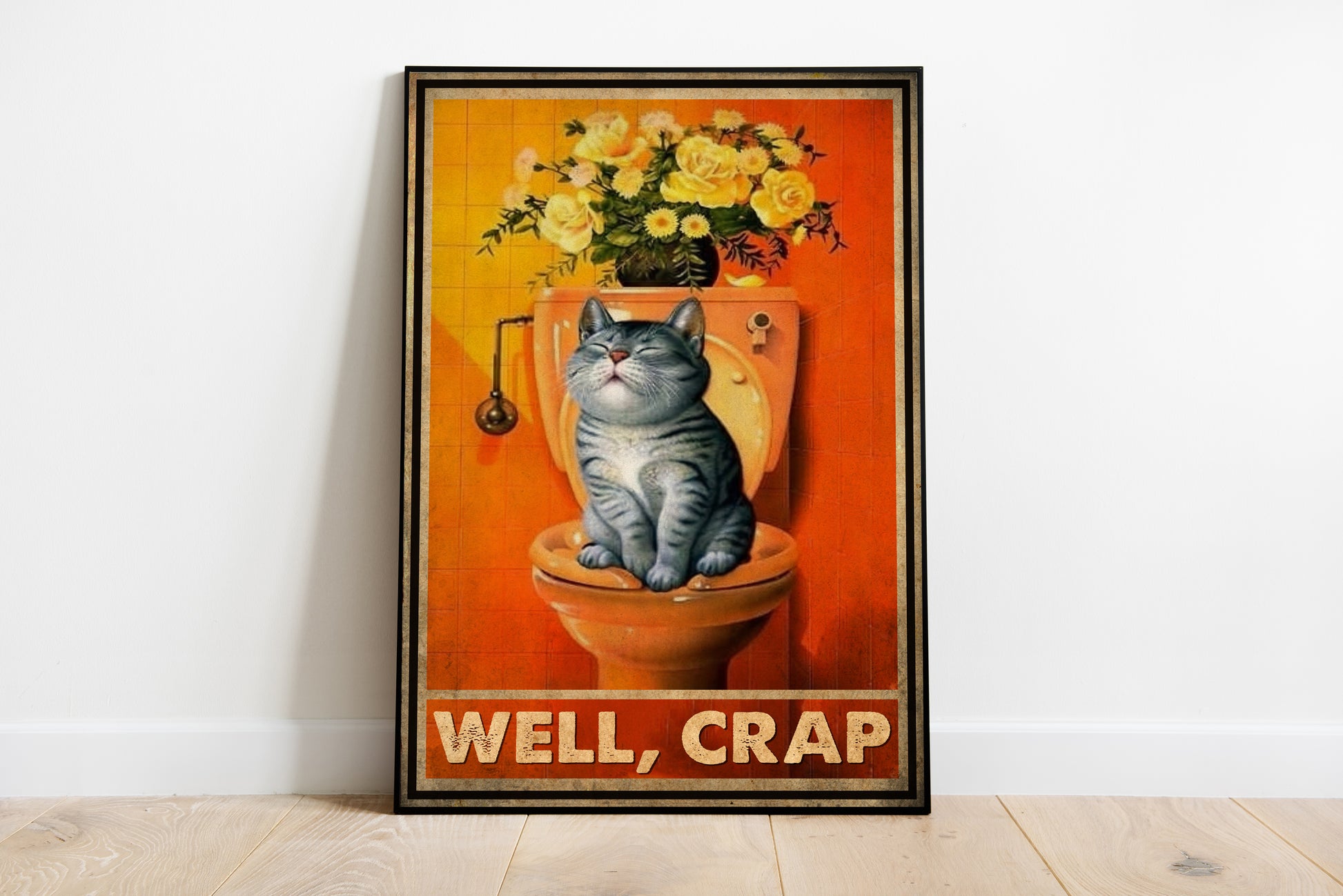 Funny Cat Well Crap Bathroom Poster