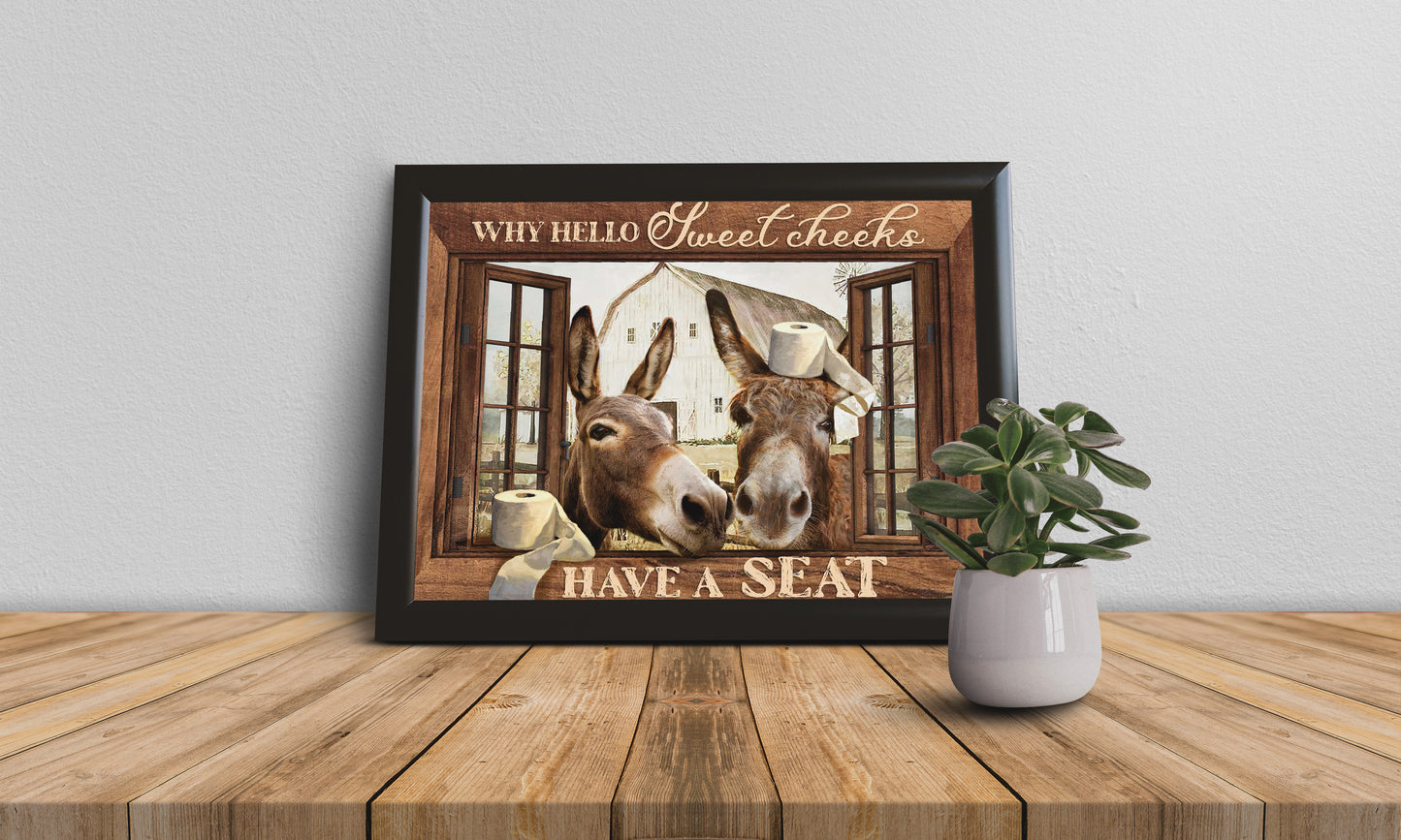 Funny Donkey Why Hello Sweet Cheeks Have A Seat Bathroom Poster