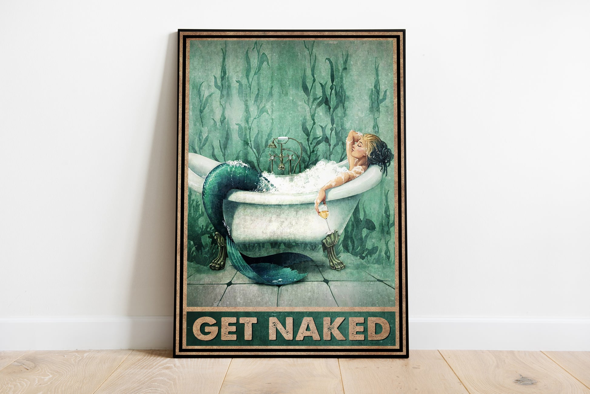 Funny Mermaid Get Naked Bathroom Poster