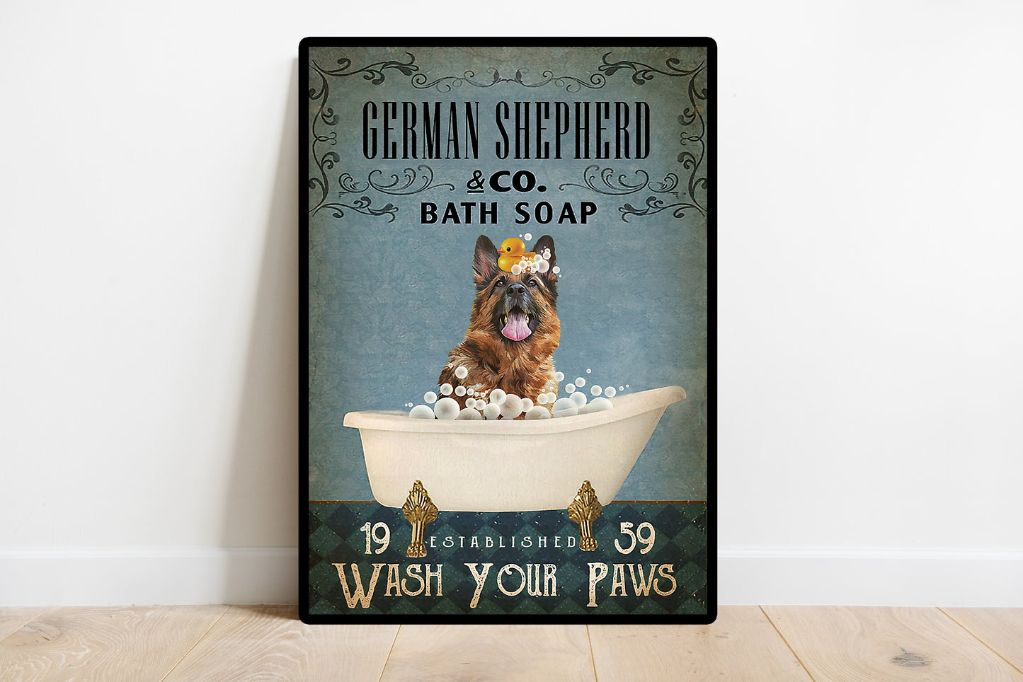 Funny German Shepherd Bath Soap Company Bathroom Poster