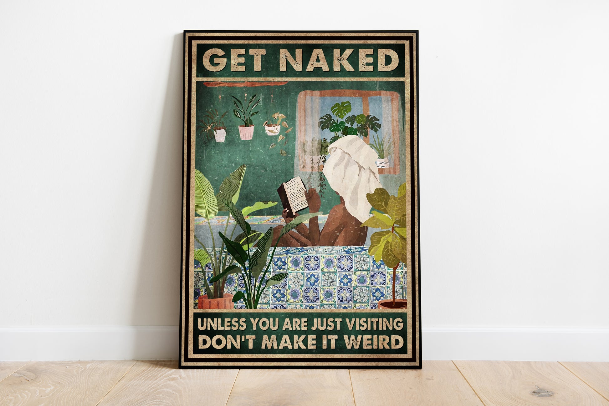 Funny Black Woman Get Naked Don't Make It Weird Bathroom Poster