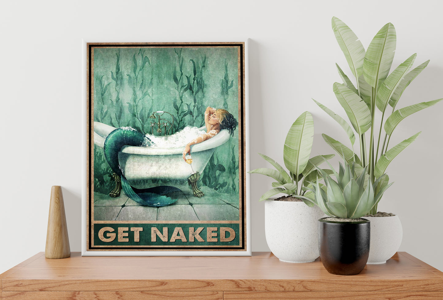 Funny Mermaid Get Naked Bathroom Poster