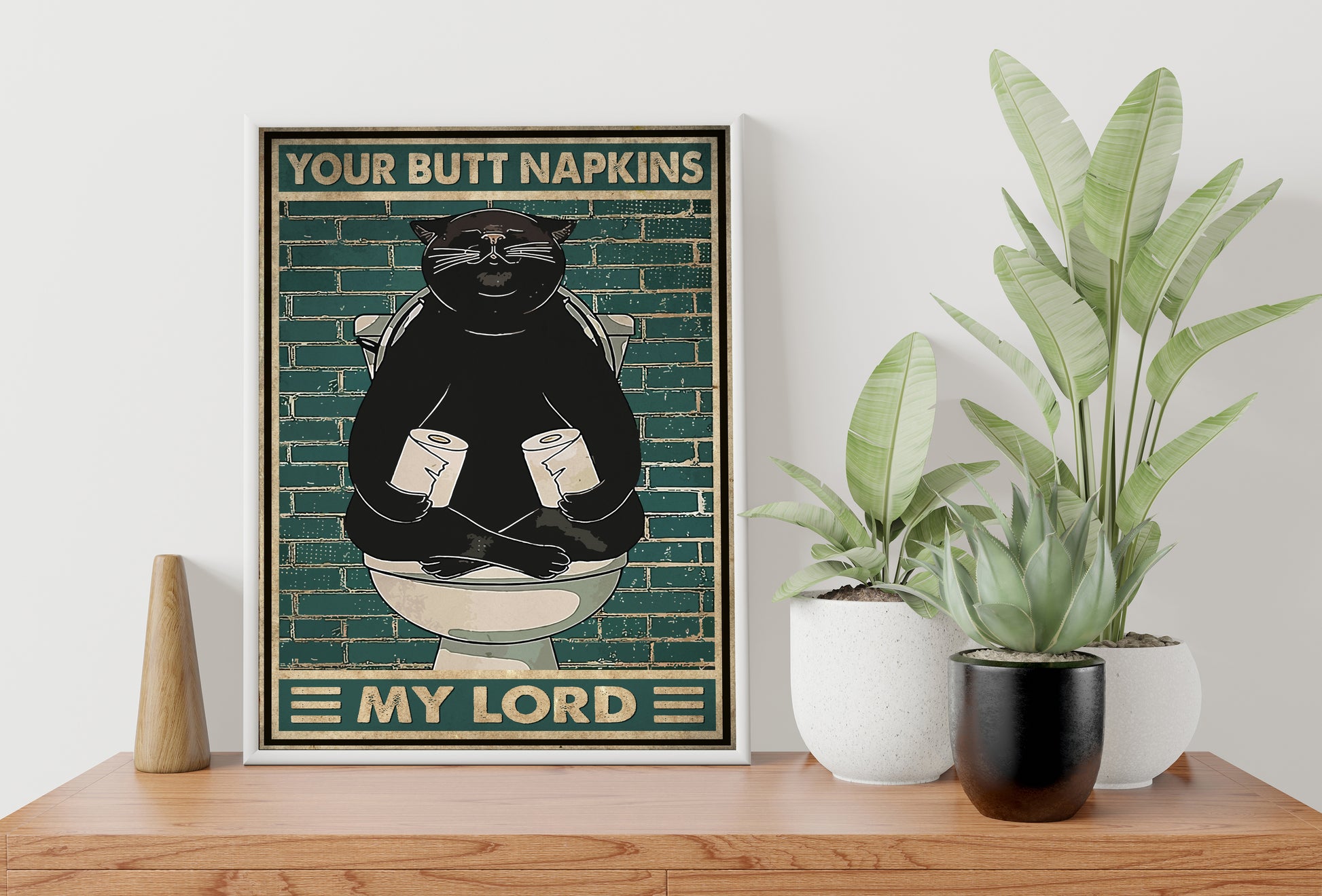 Funny Black Cat Your Butt Napkins My Lord Bathroom Poster