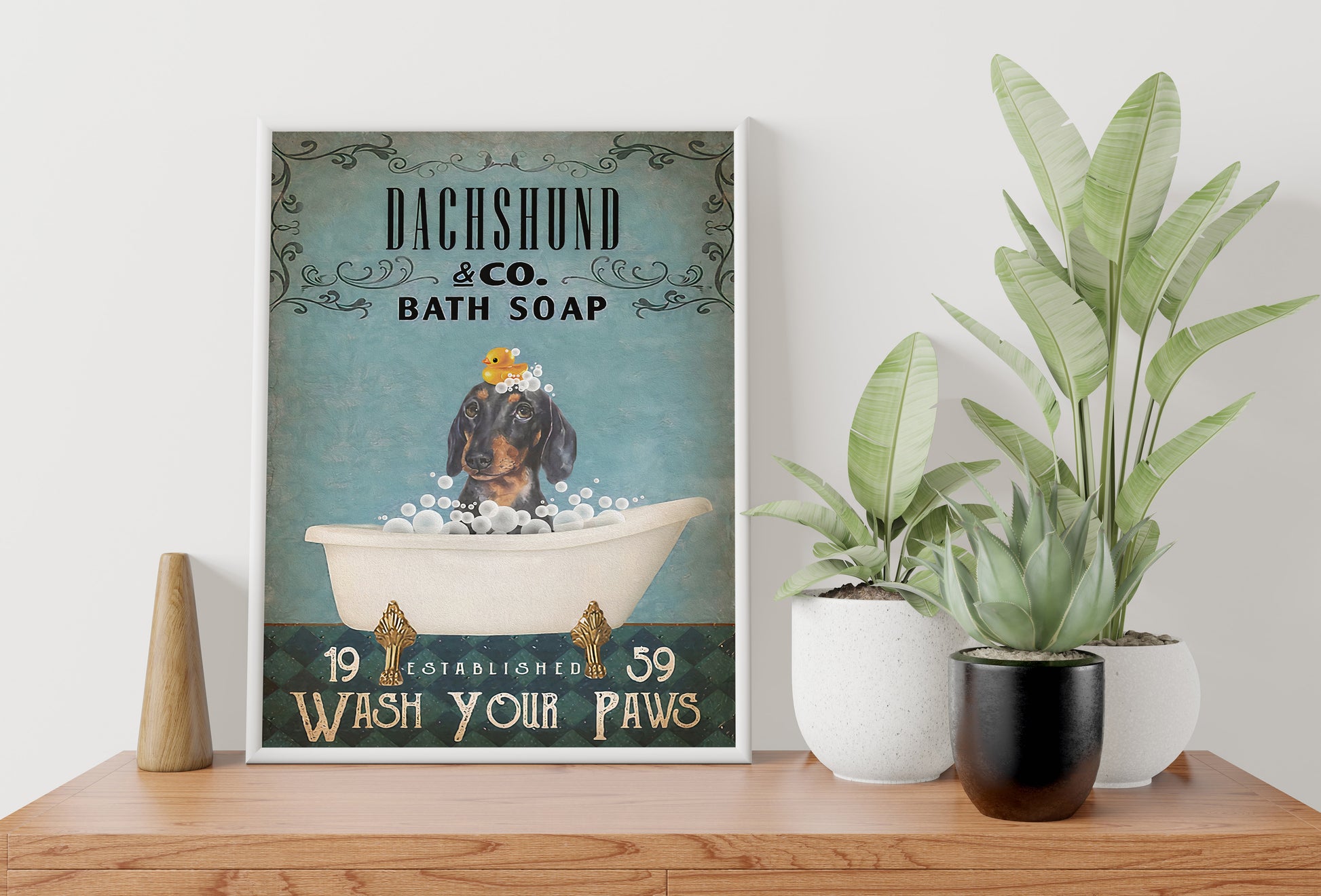 Funny Dachsund Bath Soap Company Bathroom Poster