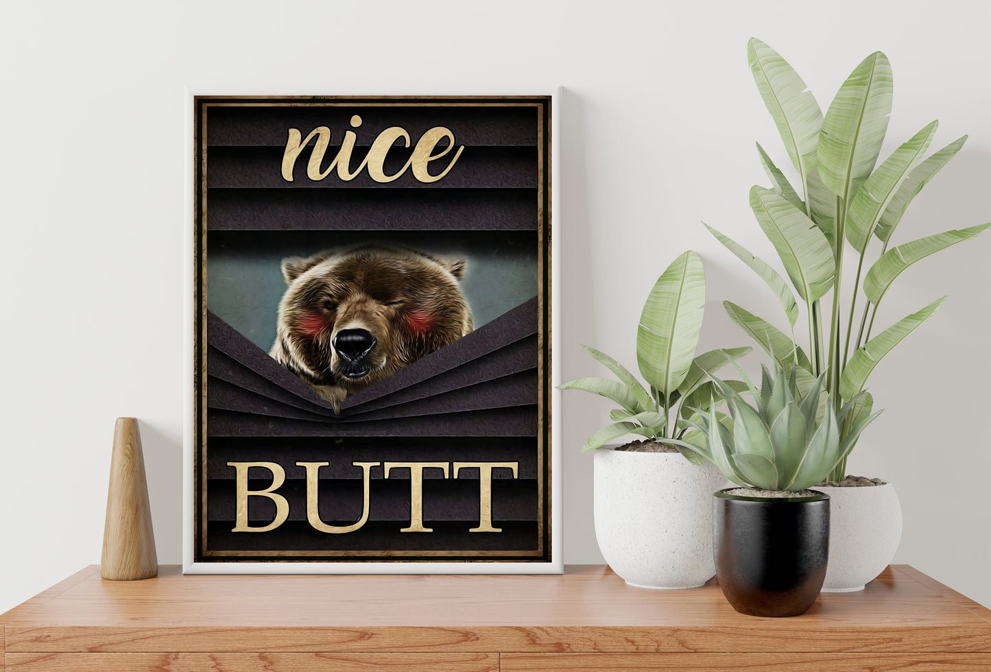 Funny Bear Nice Butt Bathroom Poster