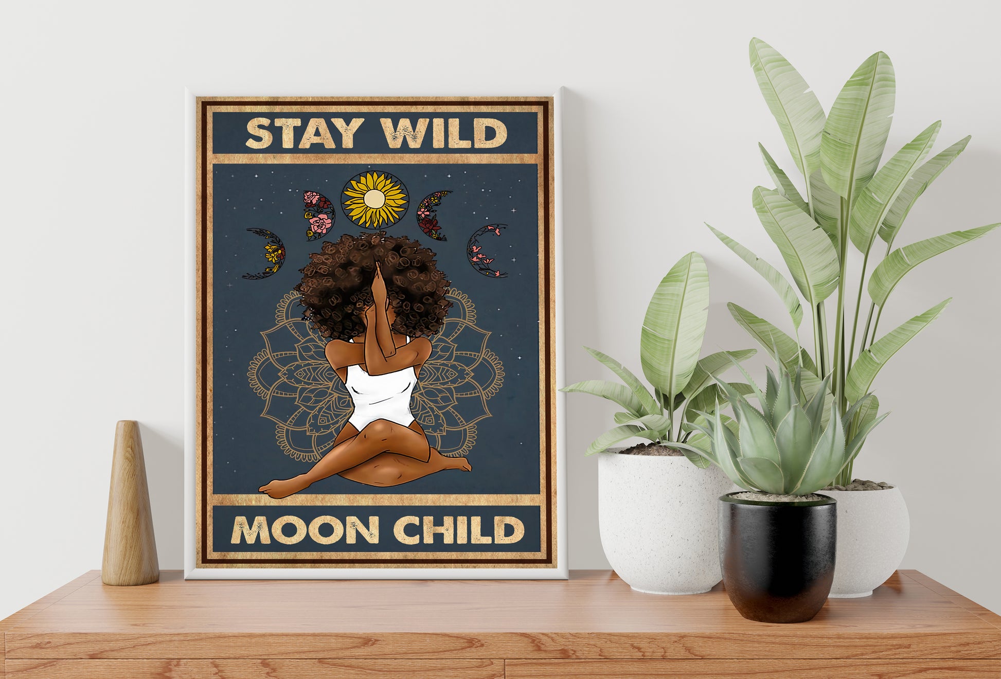 Stay Wild Moon Child Yoga Vertical Poster