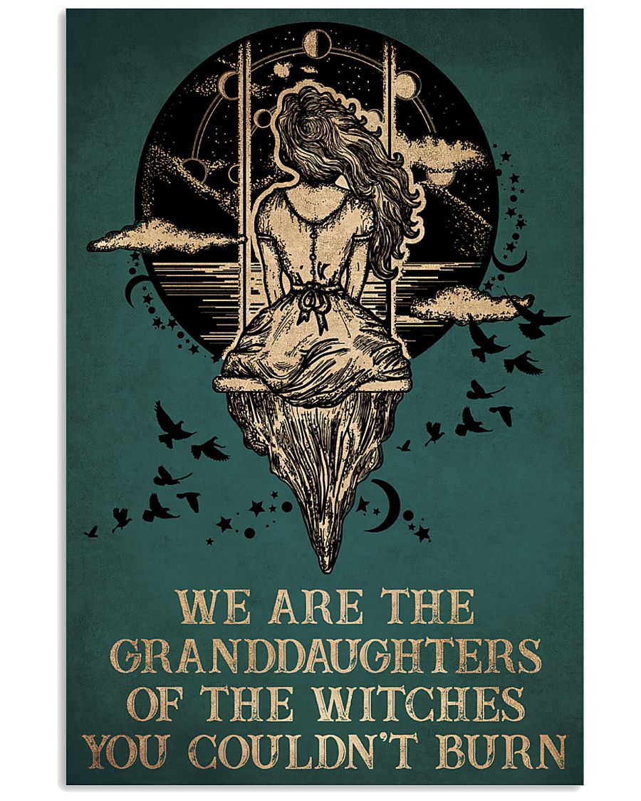 WE ARE THE GRANDDAUGHTERS OF THE WITCHES