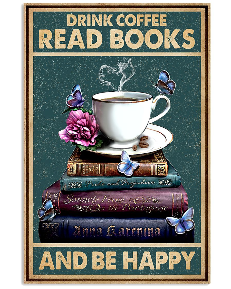 Drink Coffee Read Books