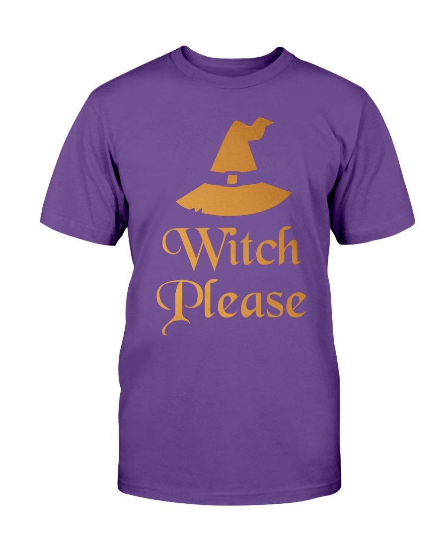 Witch Please Shirt