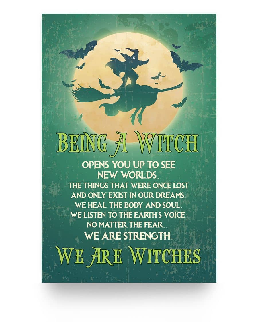 Being A Witch Opens You Up Wicca Green Poster Home Decoration