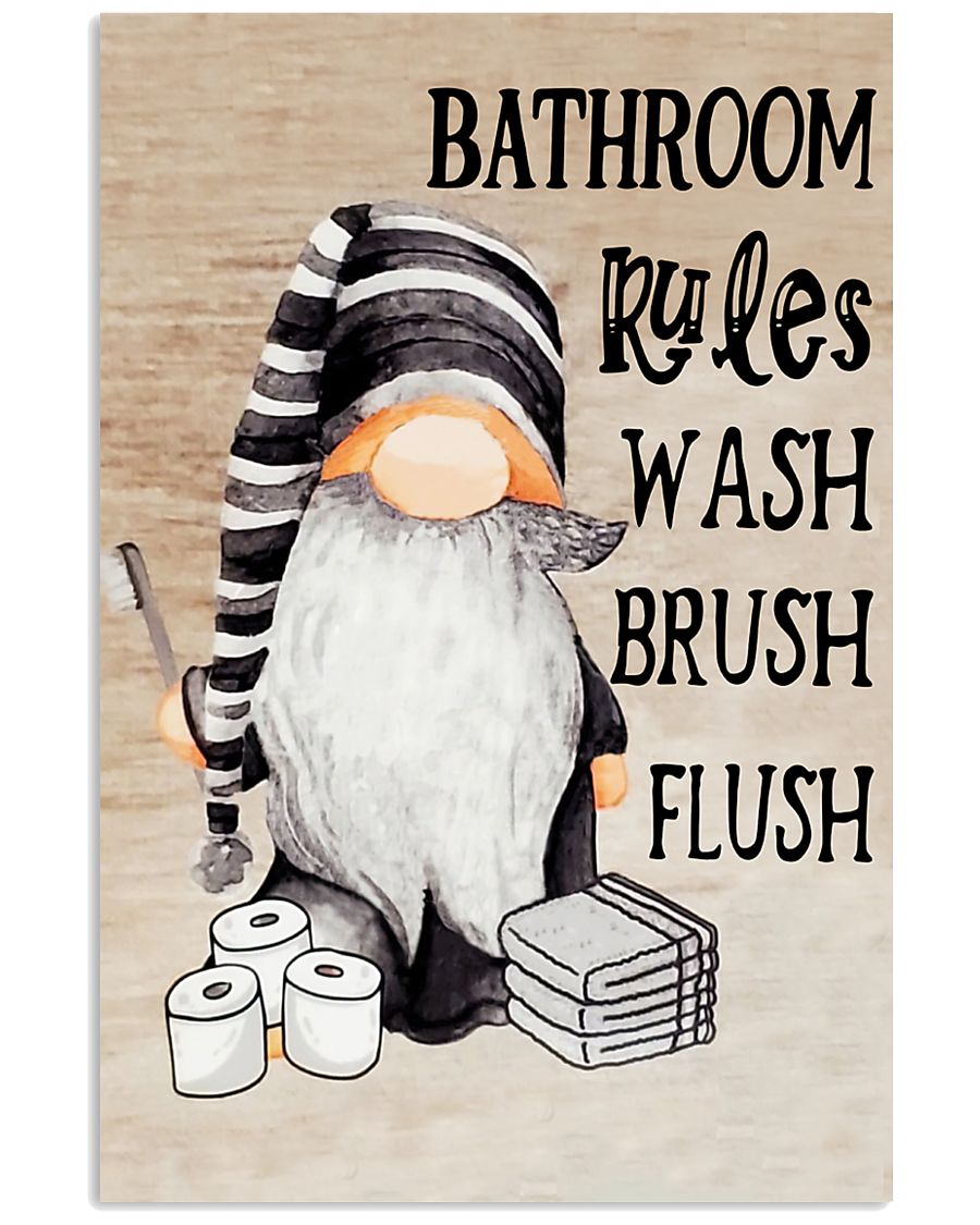 BATHROOM RULES WASH BRUSH FLUSH