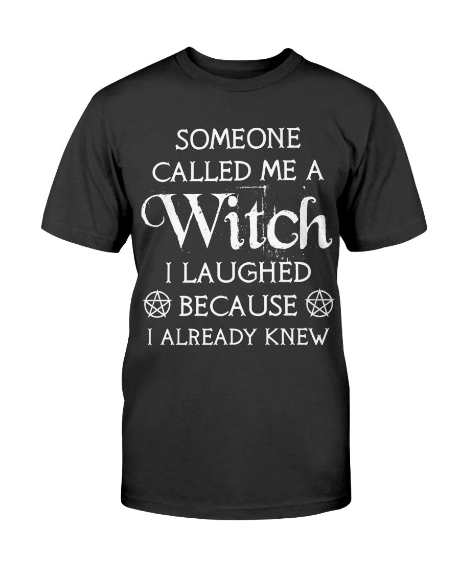 Call Me A Witch Shirt