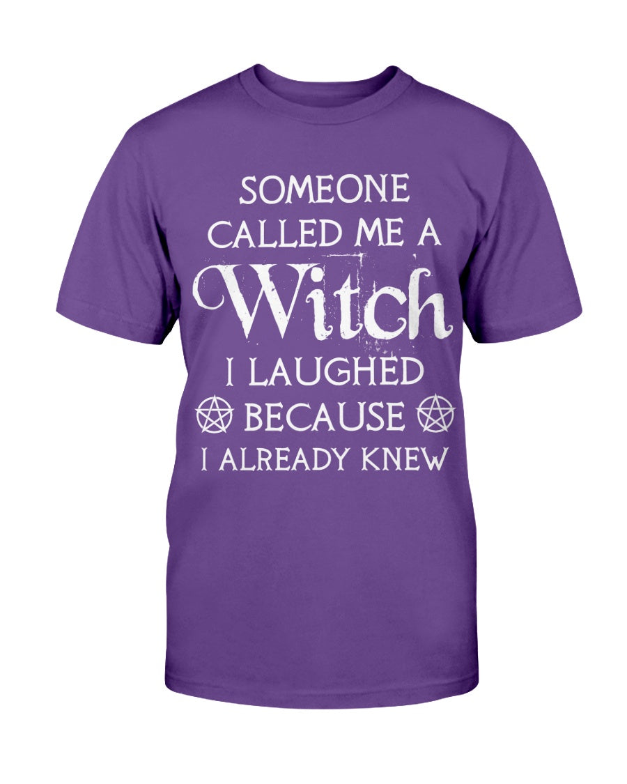 Call Me A Witch Shirt