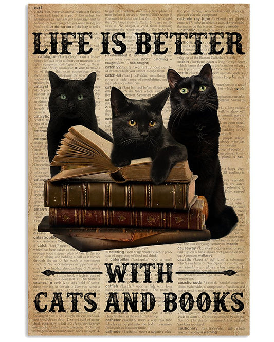 Life Is Better With Cats And Books