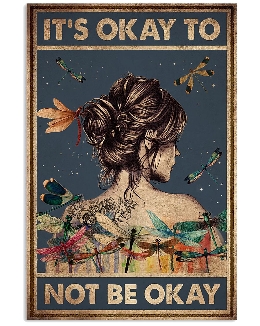 IT'S OKAY TO NOT BE OKAY