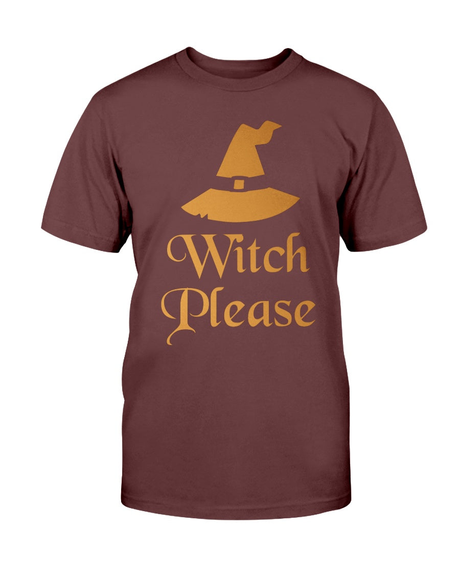 Witch Please Shirt