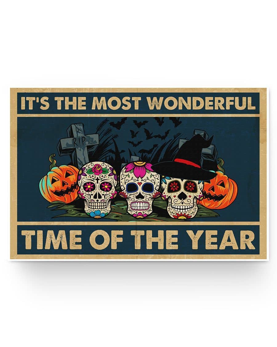 Halloween Decoration, It's The Most Wonderful Time Of The Year Sugar Skull Poster