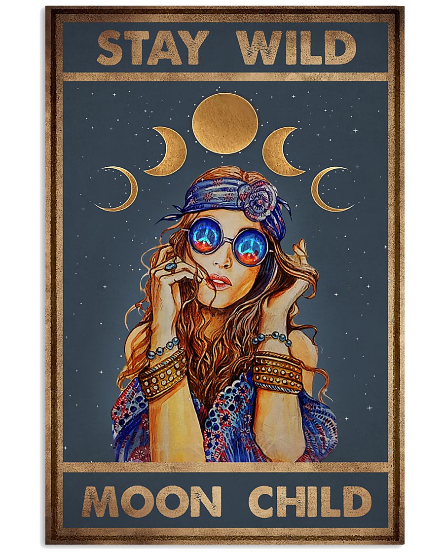 STAY WILD MOON CHILD