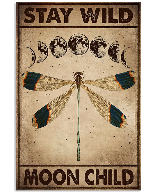 STAY WILD MOON CHILD