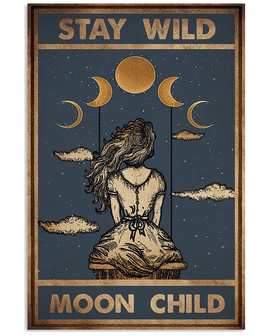 STAY WILD MOON CHILD