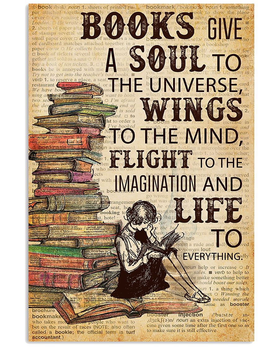 Books Give A Soul To The Universe Reading