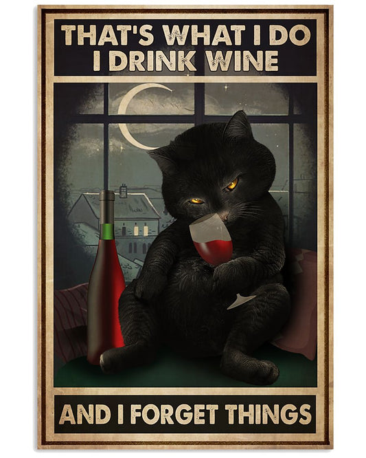 Black Cat Drink And Forget Things