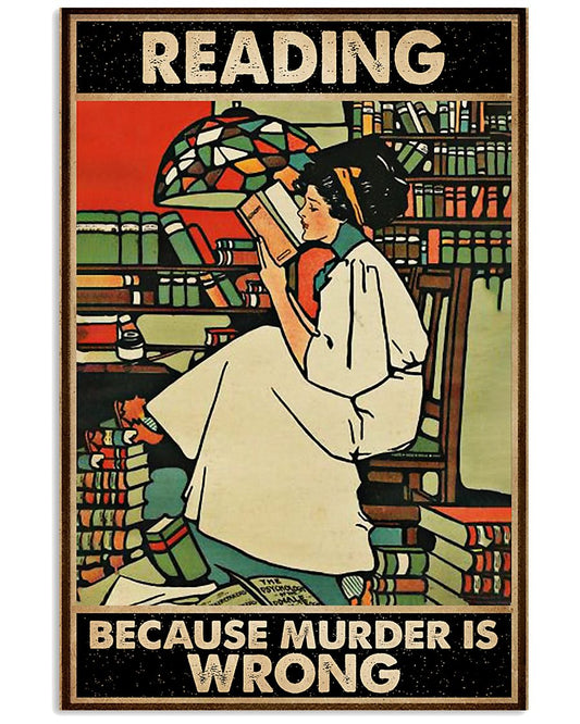 Reading  Because Murder Is Wrong