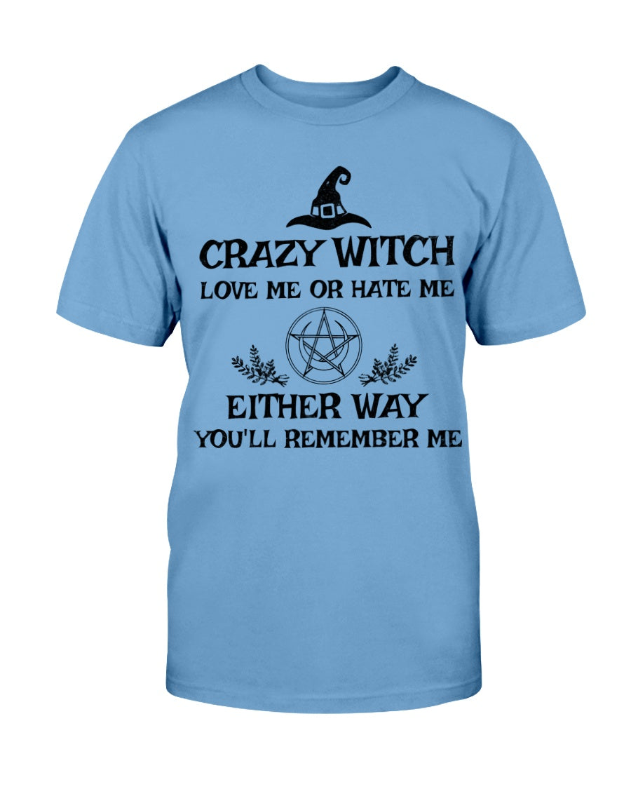 Crazy Witch Shirt