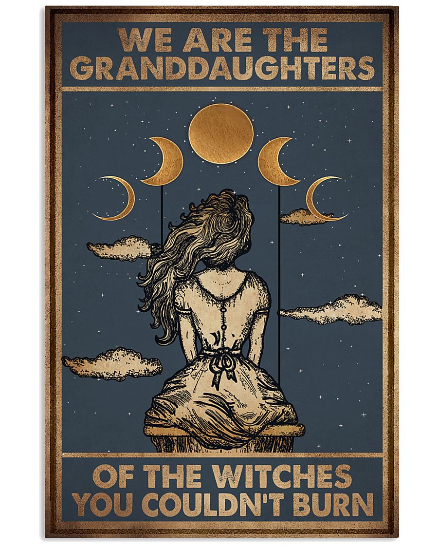 WE ARE THE GRANDAUGHTERS OF THE WITCHES